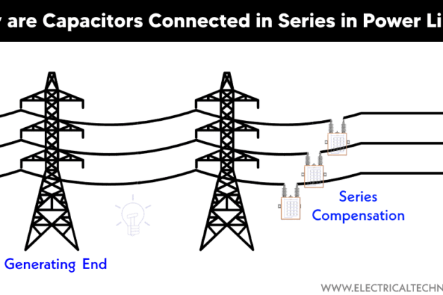 Why are Capacitors Connected in Series in Power Lines? – Scholarsquare