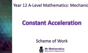 Constant Acceleration – Mr-Mathematics.com – Scholarsquare