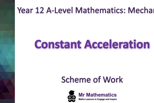 Constant Acceleration – Mr-Mathematics.com – Scholarsquare
